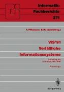 VIS ¿91 Verläßliche Informationssysteme