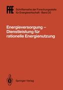 Energieversorgung¿ Dienstleistung für rationelle Energienutzung