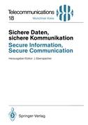 Sichere Daten, sichere Kommunikation / Secure Information, Secure Communication