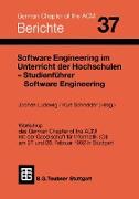 Software Engineering im Unterricht der Hochschulen SEUH ¿92 und Studienführer Software Engineering