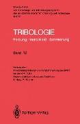 Tribologie: Reibung · Verschleiß · Schmierung