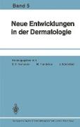 Neue Entwicklungen in der Dermatologie