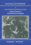 Aktionsforschung in Psychologie und Pädagogik