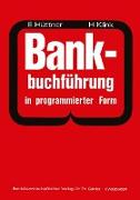 Bankbuchführung in programmierter Form