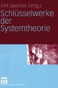 Schlüsselwerke der Systemtheorie