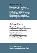 Morphologische und funktionelle Untersuchungen zur Neurosekretbildung