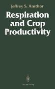Respiration and Crop Productivity