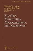 Micelles, Membranes, Microemulsions, and Monolayers