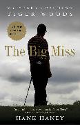 The Big Miss