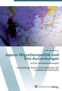 Japans Migrationspolitik und ihre Auswirkungen