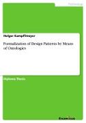 Formalization of Design Patterns by Means of Ontologies