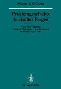 Problemgeschichte kritischer Fragen