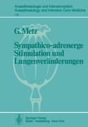 Sympathico-adrenerge Stimulation und Lungenveränderungen