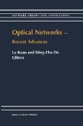 Optical Networks ¿ Recent Advances