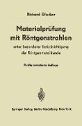 Materialprüfung mit Röntgenstrahlen