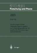 Rechnergestützte Gestaltungsvorgaben und Dialogbausteine für grafische Benutzungsschnittstellen