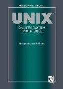 UNIX¿ Das Betriebssystem und die Shells