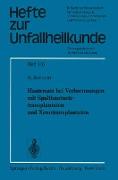 Hautersatz bei Verbrennungen mit Spalthautnetztransplantaten und Xenotransplantaten