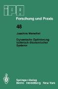 Dynamische Optimierung technisch-ökonomischer Systeme