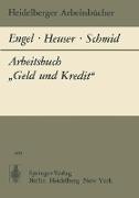 Arbeitsbuch ¿Geld und Kredit¿