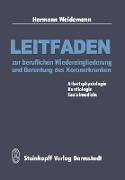 Leitfaden zur beruflichen Wiedereingliederung und Berentung des Koronarkranken