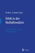 Ethik in der Notfallmedizin