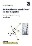 SAP Business Workflow® in der Logistik