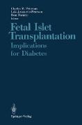 Fetal Islet Transplantation