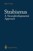 Strabismus A Neurodevelopmental Approach
