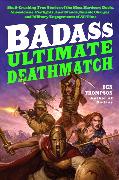 Badass: Ultimate Deathmatch