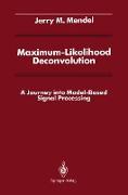 Maximum-Likelihood Deconvolution