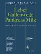 Leber · Gallenwege Pankreas · Milz