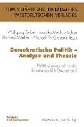 Demokratische Politik ¿ Analyse und Theorie