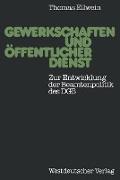 Gewerkschaften und öffentlicher Dienst