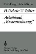 Arbeitsbuch ¿Kostenrechnung¿