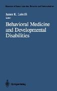 Behavioral Medicine and Developmental Disabilities