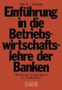 Einführung in die Betriebswirtschaftslehre der Banken