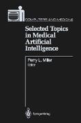 Selected Topics in Medical Artificial Intelligence