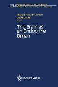 The Brain as an Endocrine Organ