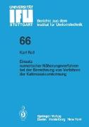 Einsatz numerischer Näherungsverfahren bei der Berechnung von Verfahren der Kaltmassivumformung