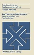 Zur Theorie sozialer Systeme