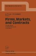 Firms, Markets, and Contracts