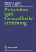 Prävention und Gesundheitserziehung