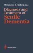 Diagnosis and Treatment of Senile Dementia