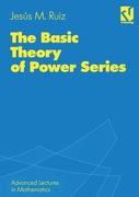 The Basic Theory of Power Series