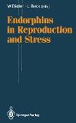 Endorphins in Reproduction and Stress