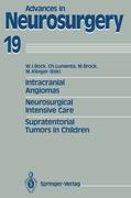 Intracranial Angiomas. Neurosurgical Intensive Care. Supratentorial Tumors in Children