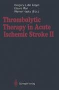 Thrombolytic Therapy in Acute Ischemic Stroke II