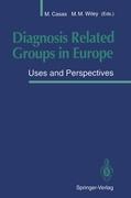 Diagnosis Related Groups in Europe