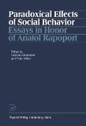 Paradoxical Effects of Social Behavior